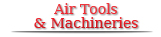 Air Tools & Machineries