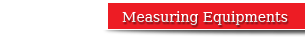 Measuring Equipments